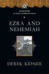 Ezra and Nehemiah - Kidner Classic Commentaries