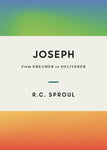 Joseph From Dreamer to Deliverer