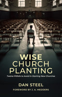 Wise Church Planting