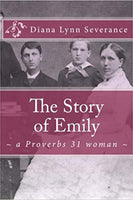Story of Emily a Proverbs 31 Woman