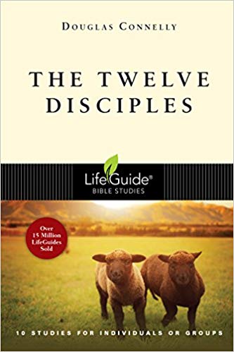 Twelve Disciples Lifeguide Bible Studies
