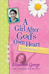 Girl After God's Own Heart Hardcover