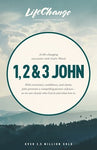 1,2,3 John: Lifechange Bible Study