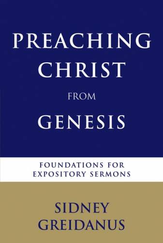 Preaching Christ from Genesis