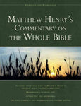 Matthew Henrys Commentary on the Whole Bible