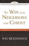 To Win Our Neighbors for Christ