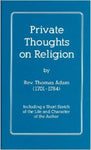 Private Thoughts on Religion