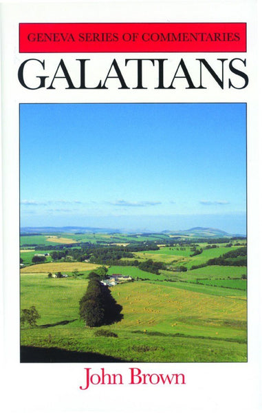 Galatians by John Brown