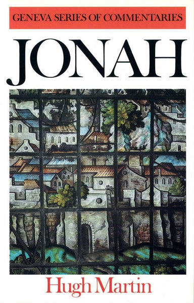 Jonah  (Geneva Series Commentaries)