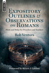 Expository Outlines and Observations on Romans