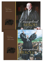 Evangelical Heroes 2 volumes