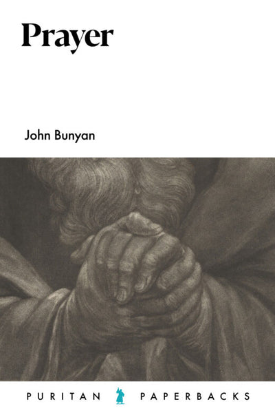 Prayer - Puritan Paperback
