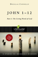 John 1-12 Lifeguide Bible Study