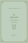 Psalms: A Christ Centered Commentary - Volume 2