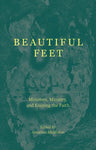 Beautiful Feet - Release date Jan. 17 2024