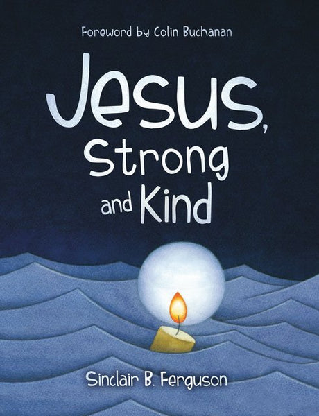 Jesus Strong and Kind - Release date 5/28/24