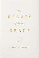 The Beauty of Divine Grace