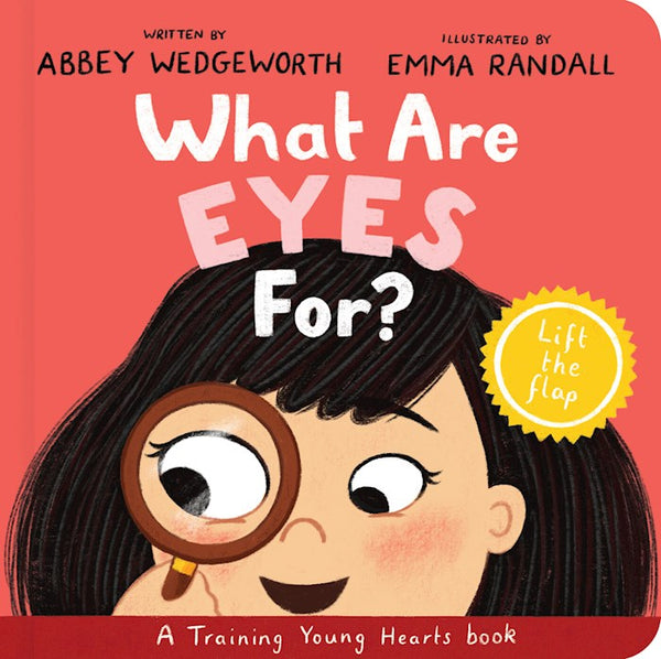 "What Are Eyes For