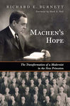 Machen's Hope