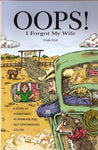 Oops! I Forgot My Wife: A Story of Commitment as Marriage and Self-Centeredness Collide