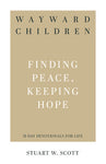 Wayward Children Finding Peace, Keeping Hope