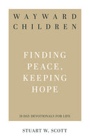 Wayward Children Finding Peace, Keeping Hope