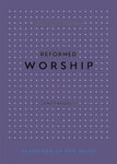 Reformed Worship
