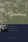 2 Corinthians - Reformed Expository Commentary - Release Date 8/30/23