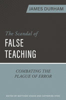 Scandal of False Teaching