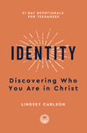 Identity Discovering Who You Are In Christ - 31 day devotionals for teenagers