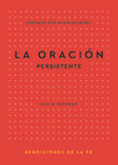 La Oracion Persistente - Release date 6-19-24