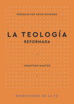 La Teologia Reformada - Release date 6-19-24