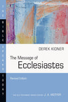 Message of Ecclesiastes - Revised edition
