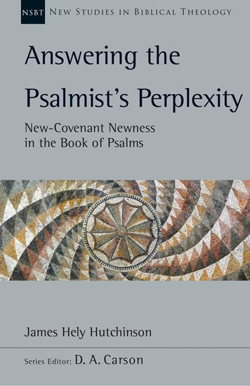 Answering the Psalmist's Perplexity