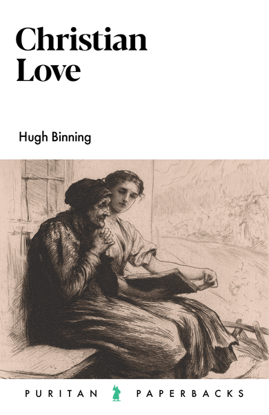 Christian Love (Puritan Paperbacks)