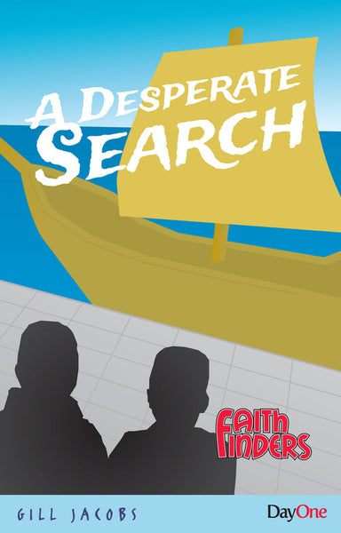 A Desperate Search  (Faithfinders)