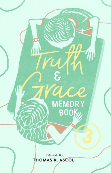 Truth and Grace Memory Book Bk 3