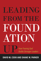 Leading from the Foundation Up