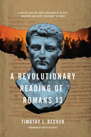 A Revolutionary Reading of Romans 13