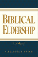 Biblical Eldership Abridged