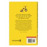Keep Your Kids: How to Raise Strong Kids in an Age of Therapeutic Sentimentalism