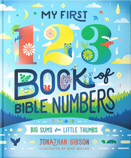 My First 123 Book of Bible Numbers