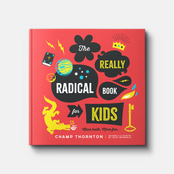Really Radical Book for Kids