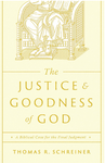 The Justice and Goodness of God