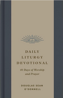 Daily Liturgy Devotional