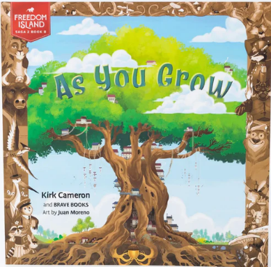 As You Grow : by Kirk Cameron
