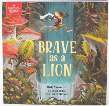Brave as a Lion : A children's book about bravery