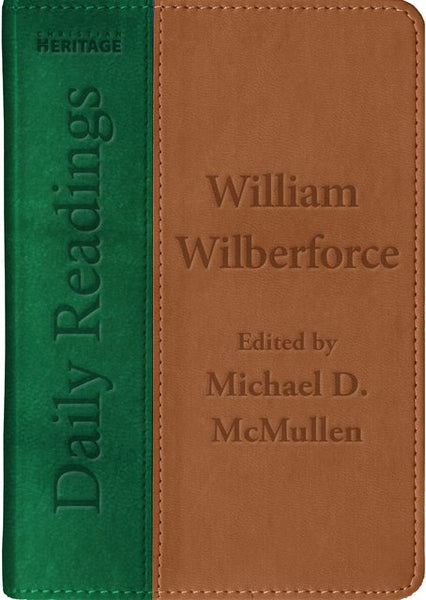 Daily Readngs - William Wilberforce