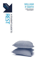 Track Rest: A Student's Guide to Rest