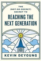 (Not so Secret) Secret to Reaching the Next Generation